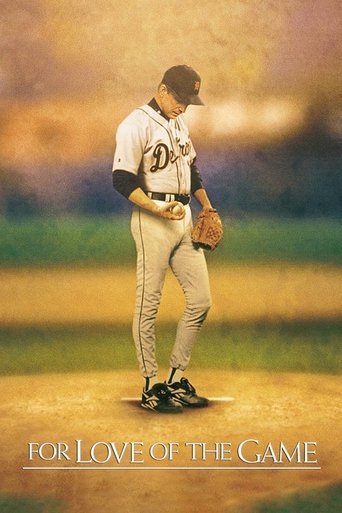 For Love of the Game (1999) For Love of the Game (1999)