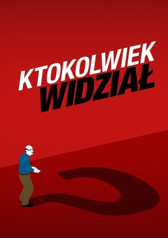 Ktokolwiek widział