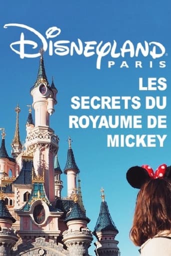 Disneyland Paris : Les Secrets du Royaume de Mickey