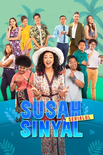 Susah Sinyal: Serialul