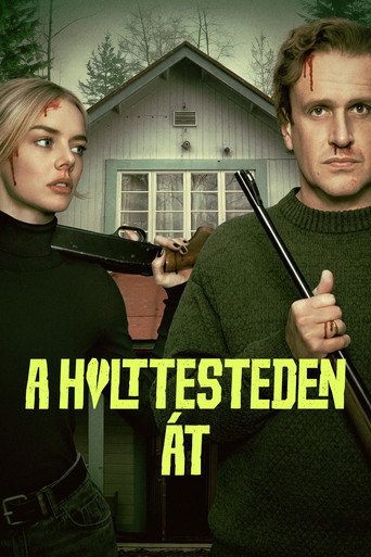 A holttesteden át