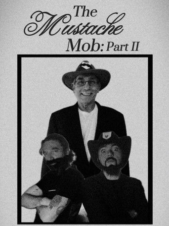 The Mustache Mob: Part II