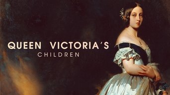 #3 Queen Victoria's Children