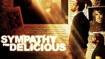 Sympathy for Delicious (2011)