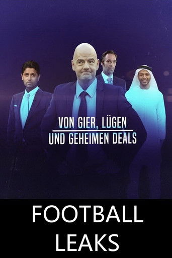 Football Leaks – von Gier, Lügen und geheimen Deals poster