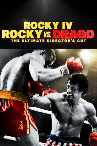 Rocky IV: Rocky vs. Drago - The Ultimate Director's Cut
