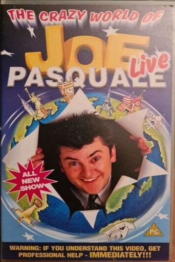 The Crazy World of Joe Pasquale poster