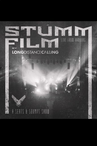 Long Distance Calling: STUMMFILM - Live From Hamburg (2019)