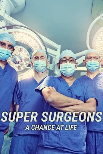 Super Surgeons: A Chance at Life en streaming 