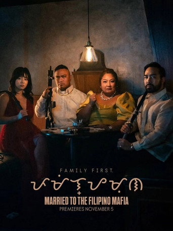 Affiche de Married to the Filipino Mafia