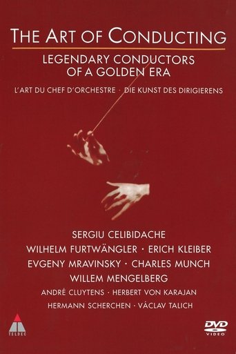 Poster of The Art of Conducting - Legendary Conductors of a Golden Era