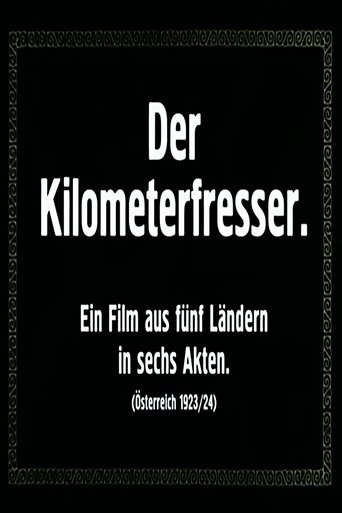 Der Kilometerfresser (1925)