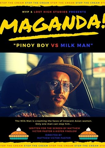 MAGANDA! Pinoy Boy vs Milkman movie poster MAGANDA! Pinoy Boy vs Milkman Movie Poster