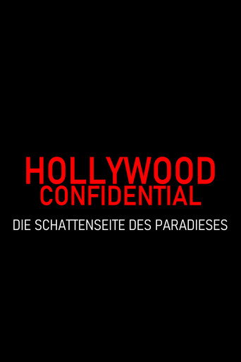 Hollywood Confidential - Die Schattenseite des Paradieses