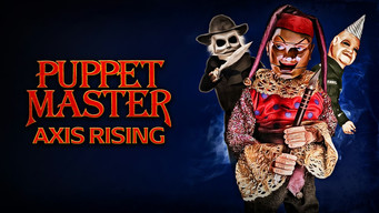 #6 Puppet Master X: Axis Rising