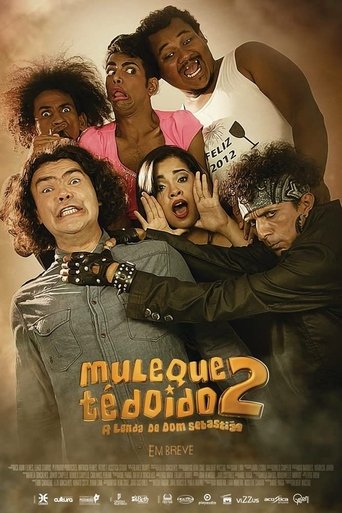Muleque Té Doido 2: A Lenda de Dom Sebastião (2016)