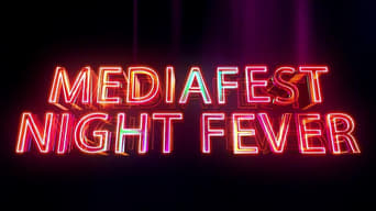 MediaFest Night Fever - 1x01