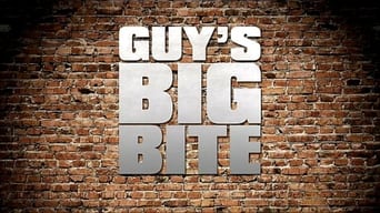 Guy's Big Bite (2006-2009)