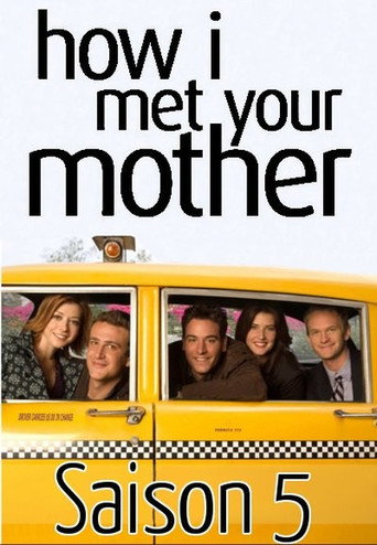How I Met Your Mother - S5 - Épisode 7 : Le Plan machiavelique - Affiche