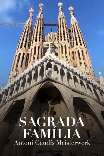 Sagrada Fam&iacute;lia - Antoni Gaud&iacute;s Meisterwerk (2022)