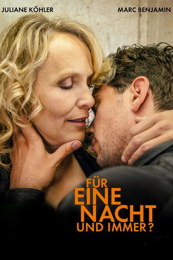 Für eine Nacht... und immer?