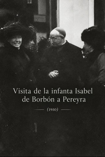 Poster film Visita de la infanta Isabel de Borbón a Pereyra