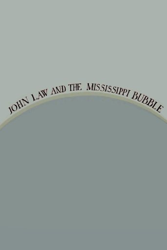 John Law and the Mississippi Bubble