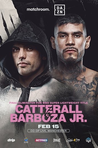 Jack Catterall vs. Arnold Barboza Jr. (2025) Jack Catterall vs. Arnold Barboza Jr. (2025)