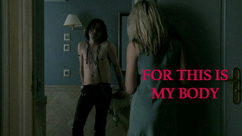 For This Is My Body (2016)