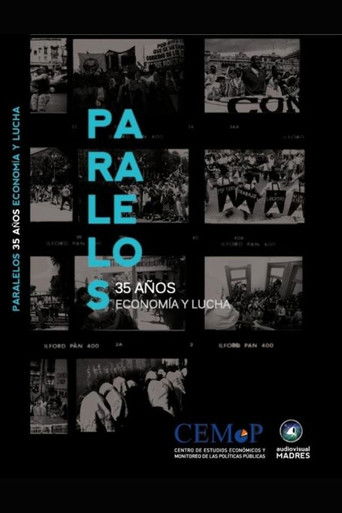 Paralelos 35 años. Economía y lucha poster