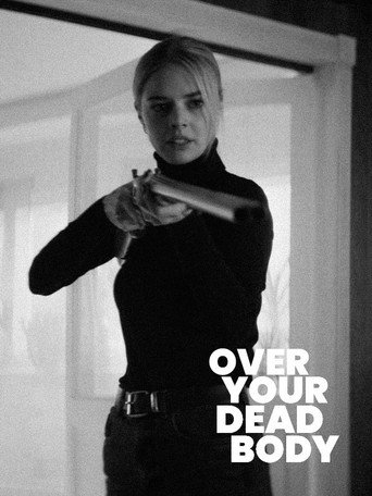 Over Your Dead Body