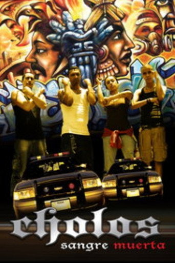 Cholos Sangre Muerta
