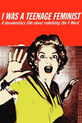 I Was a Teenage Feminist (2005) movie poster