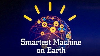 Smartest Machine on Earth