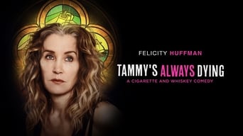 Tammy's Always Dying (2019)