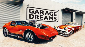 Garage Dreams (2015- )