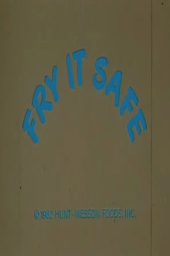 Fry It Safe (1982)