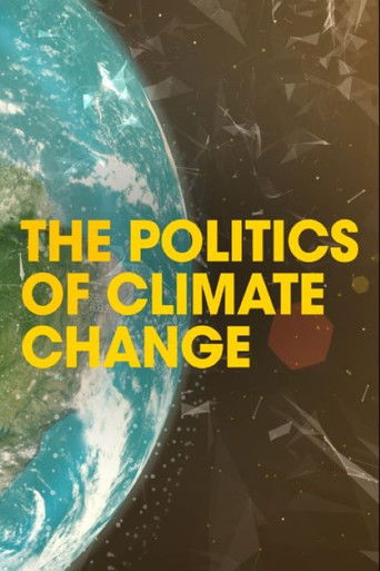 The Politics of Climate Change (2019)
