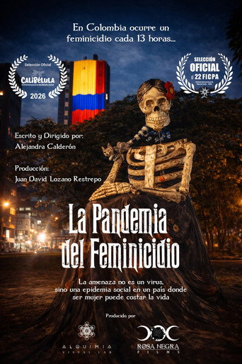 La Pandemia del Feminicidio
