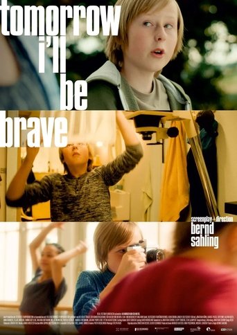 Tomorrow I'll Be Brave (2025)