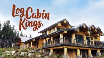 Log Cabin Kings - S1E01