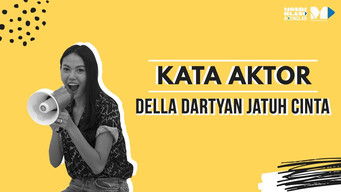 Episode 2 — Della Dartyan, Jatuh Cinta