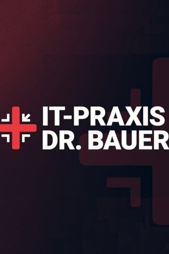IT-Praxis Dr. Bauer (2023)