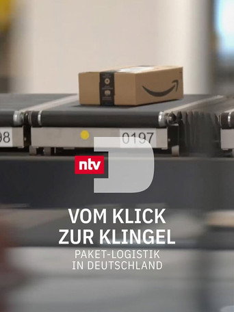 Vom Klick zur Klingel - Paket-Logistik in Deutschland