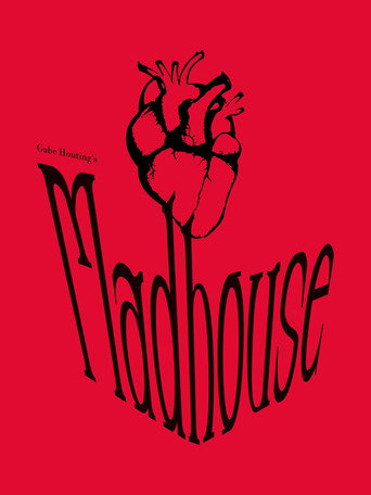 Madhouse