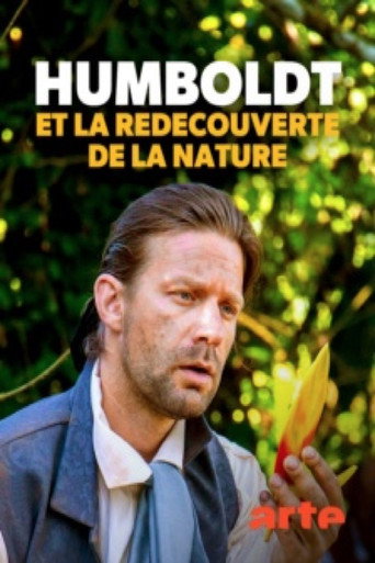 Humboldt et la red&eacute;couverte de la nature (2019)