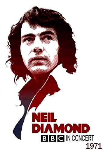 BBC In Concert: Neil Diamond (1971)