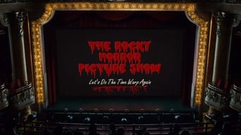 #11 The Rocky Horror Picture Show: Let's Do the Time Warp Again