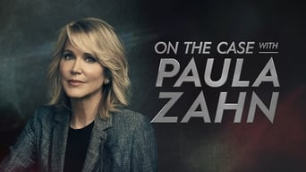 #8 On the Case with Paula Zahn