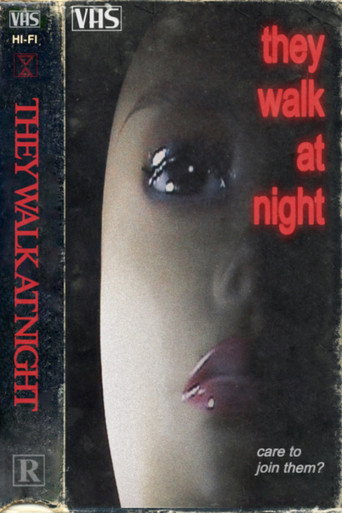 They Walk At Night